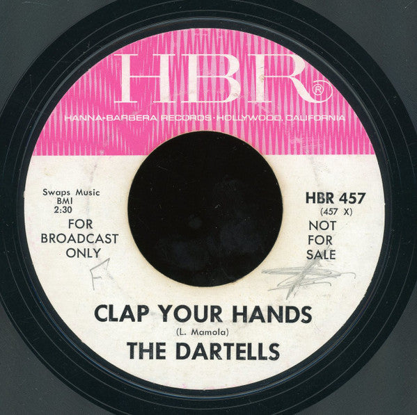 The Dartells : Clap Your Hands (7", Promo, Styrene, All)