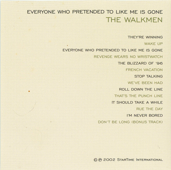 The Walkmen : Everyone Who Pretended To Like Me Is Gone (CD, Album, Bon)