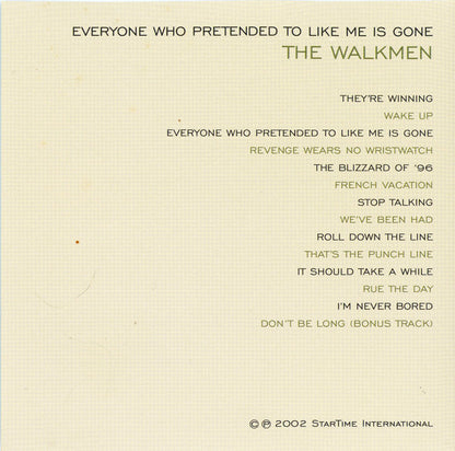 The Walkmen : Everyone Who Pretended To Like Me Is Gone (CD, Album, Bon)