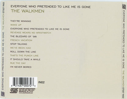 The Walkmen : Everyone Who Pretended To Like Me Is Gone (CD, Album, Bon)