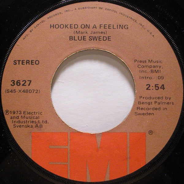 Blue Swede : Hooked On A Feeling (7", Single, Win)