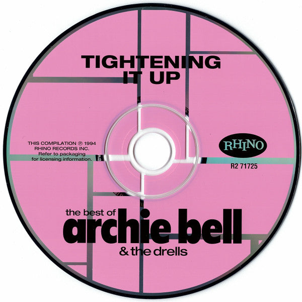 Archie Bell & The Drells : Tightening It Up: The Best Of Archie Bell & The Drells (CD, Comp, RP)
