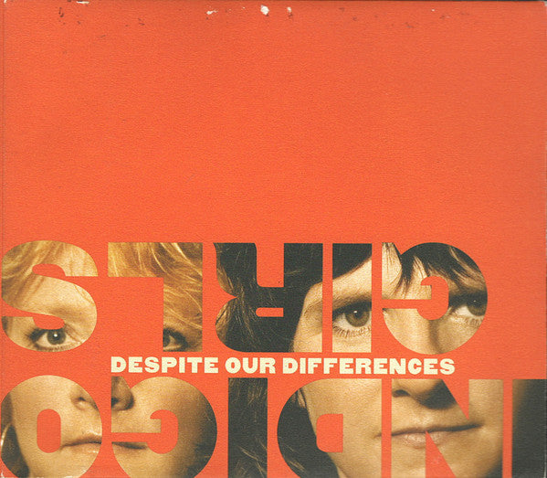 Indigo Girls : Despite Our Differences (CD, Album, Enh)
