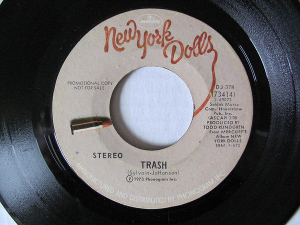 New York Dolls : Trash (7", Single, Mono, Promo)