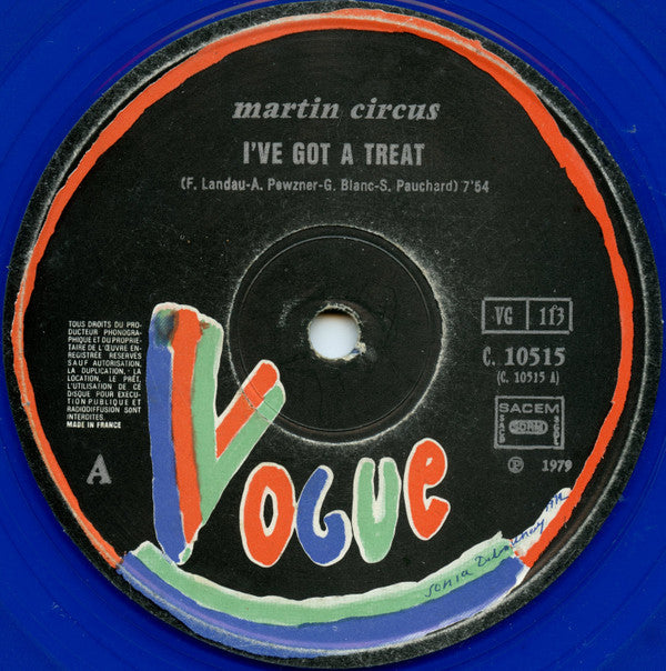 Martin Circus : I've Got A Treat / Shine Baby Shine (12", Single, Ltd, Blu)