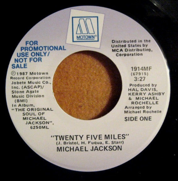Michael Jackson : Twenty Five Miles (7", Promo)