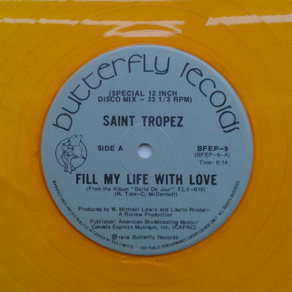 Saint Tropez : Fill My Life With Love / One More Minute (12", Ora)