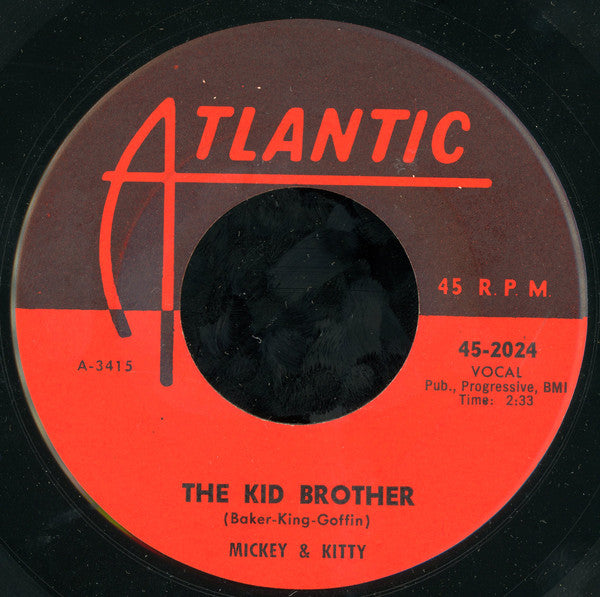 Mickey & Kitty : Ooh-Sha-LaLa / The Kid Brother (7", Single)