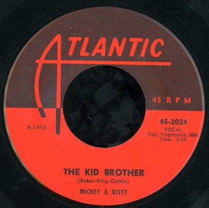 Mickey & Kitty : Ooh-Sha-LaLa / The Kid Brother (7", Single)