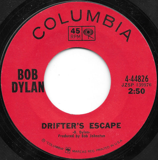 Bob Dylan : I Threw It All Away / Drifter's Escape (7", Single, Styrene, Pit)