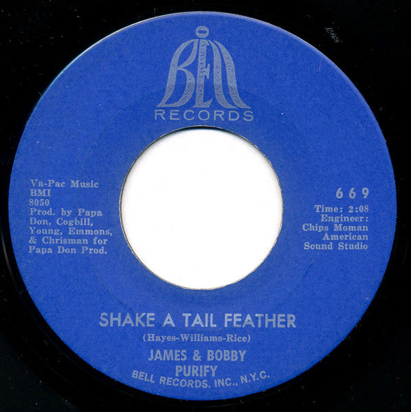 James & Bobby Purify : Shake A Tail Feather (7", Single, ARP)
