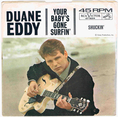 Duane Eddy : Your Baby's Gone Surfin' / Shuckin' (7", Roc)