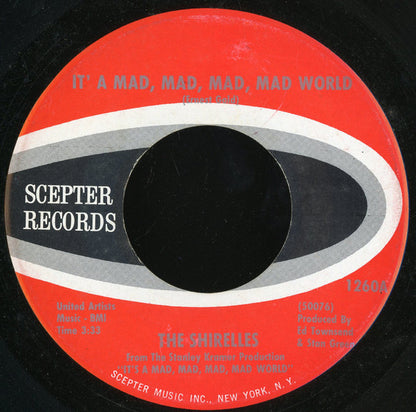 The Shirelles : It's A Mad, Mad, Mad, Mad World (7", Single)