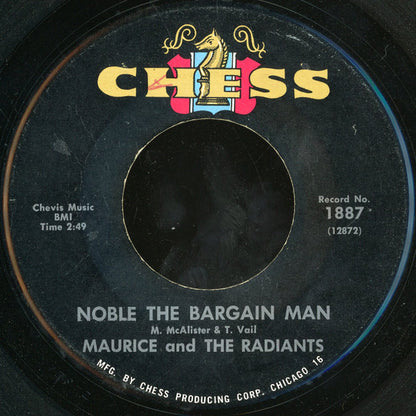 Maurice McAlister And The Radiants : I Gotta Dance To Keep My Baby / Noble The Bargain Man (7", Single)
