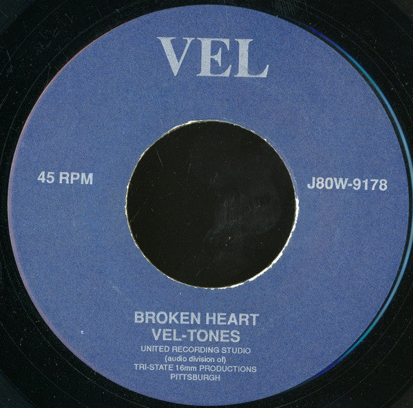 Vel-Tones : Please Say You'll Be True / Broken Heart (7", RE, Unofficial)