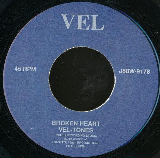 Vel-Tones : Please Say You'll Be True / Broken Heart (7", RE, Unofficial)