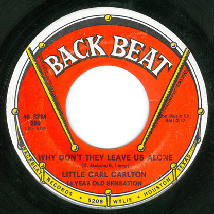 Carl Carlton : 46 Drums - 1 Guitar / Why Don't They Leave Us Alone (7", Single)