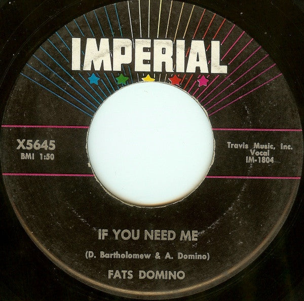 Fats Domino : If You Need Me (7")