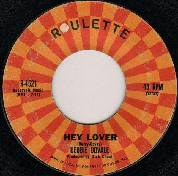 Debbie Dovale : Hey Lover (7")