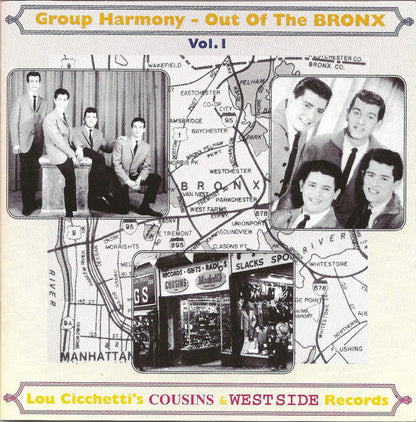 Various : Group Harmony - Out Of The Bronx Vol. 1 - Lou Cicchetti's Cousins & Westside Records (CD, Comp)