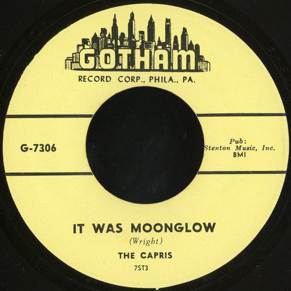 The Capris (2) : It Was Moonglow / Too Poor To Love (7", Unofficial)
