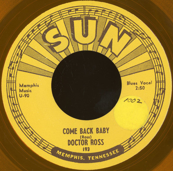 Doctor Ross : Come Back Baby (7", Unofficial, Yel)