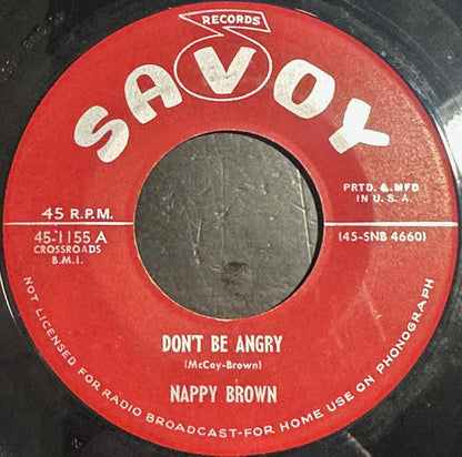 Nappy Brown : Don't Be Angry (7")