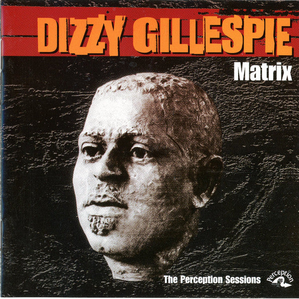 Dizzy Gillespie : Matrix (The Perception Sessions) (2xCD, Comp)