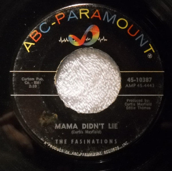 The Fascinations : Mama Didn't Lie / Someone Like You (7")