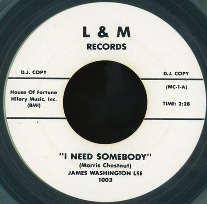 James Washington Lee / Bill Baker (5) : I Need Somebody / Teenage Triangle (7", Promo, Unofficial, Cle)
