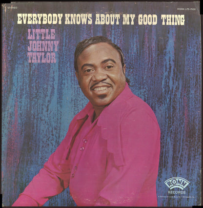 Little Johnny Taylor : Everybody Knows About My Good Thing (LP, Album)