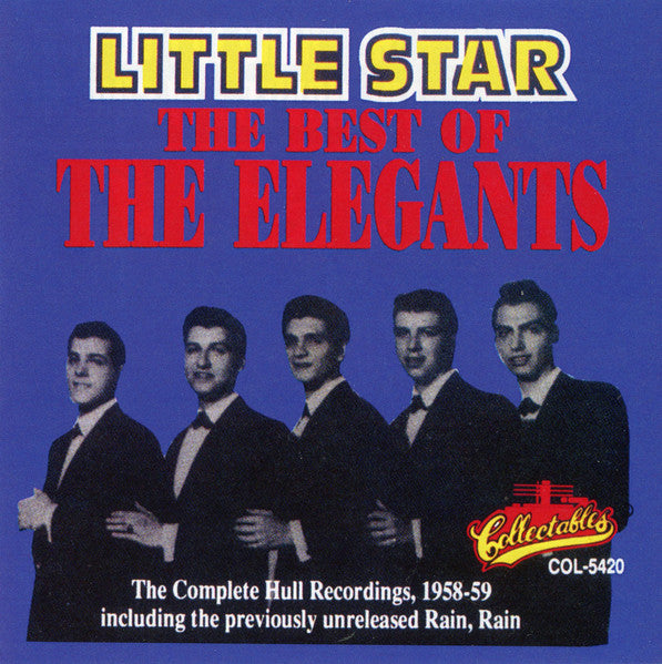 The Elegants : Little Star: The Best Of The Elegants (CD, Comp)