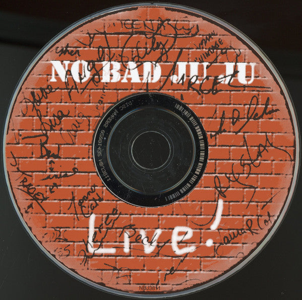 No Bad Ju Ju : Live! (CD)
