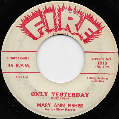 Mary Ann Fisher : Only Yesterday (7")