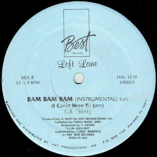 Left Lane : Bam Bam Bam (I Came Here To Jam) (12", Pow)