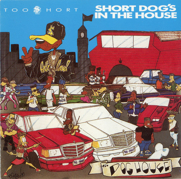 Too Short : Short Dog's In The House  (CD, Album, Club)