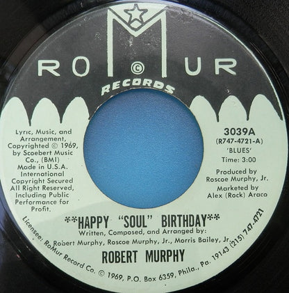Robert Murphy (4) : Happy "Soul" Birthday (7")