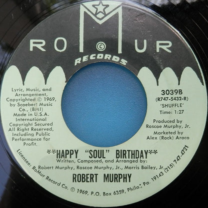 Robert Murphy (4) : Happy "Soul" Birthday (7")