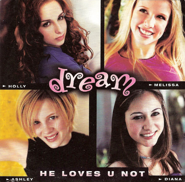 Dream : He Loves U Not (CD, Single)