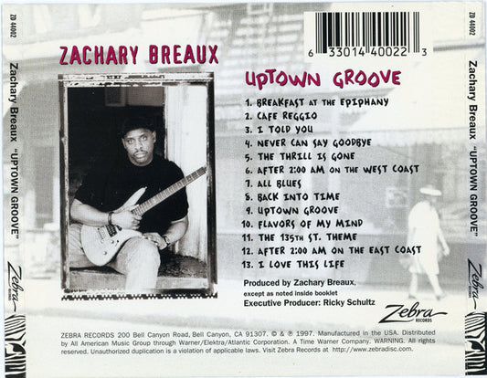 Zachary Breaux : Uptown Groove (CD, Album)