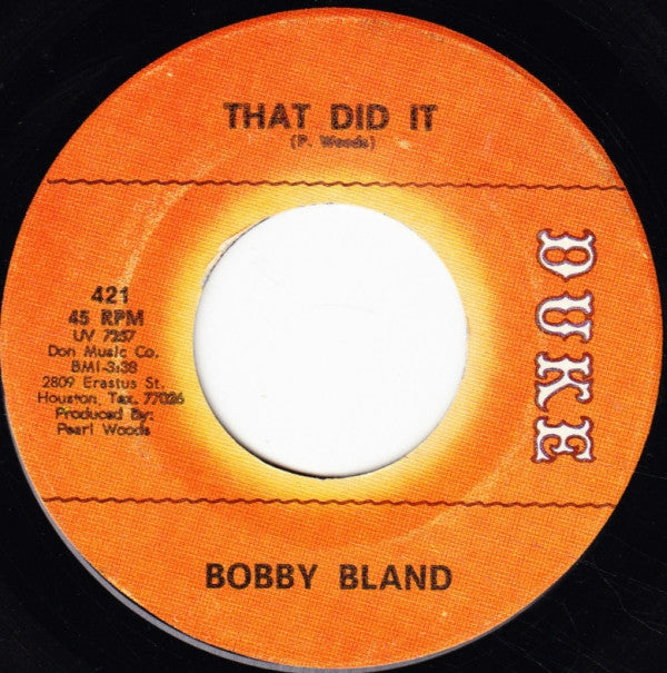 Bobby Bland : That Did It / Getting Used To The Blues (7", Single)