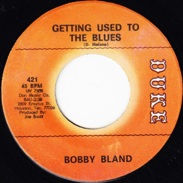 Bobby Bland : That Did It / Getting Used To The Blues (7", Single)