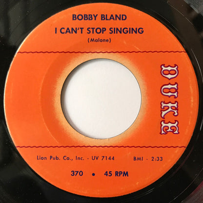 Bobby Bland : I Can't Stop Singing / The Feeling Is Gone (7")