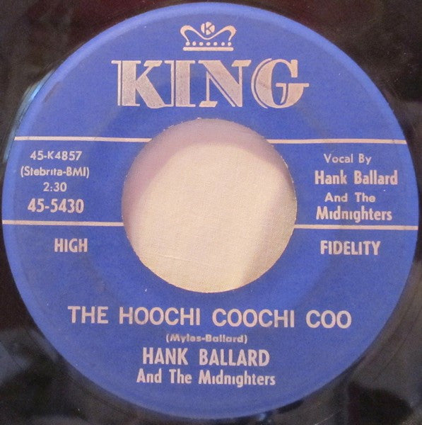 Hank Ballard & The Midnighters : The Hoochi Coochi Coo / I'm Thinking Of You (7")