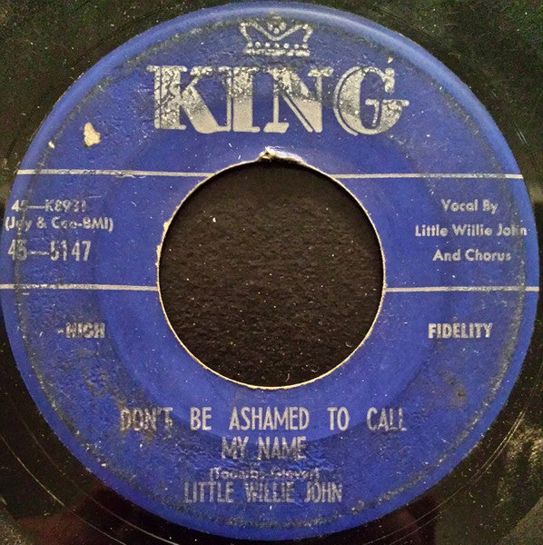Little Willie John : Tell It Like It Is / Don't Be Ashamed To Call My Name (7")