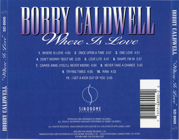 Bobby Caldwell : Where Is Love (CD, Album, RE)
