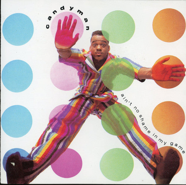 Candyman : Ain't No Shame In My Game (CD, Album, Pit)