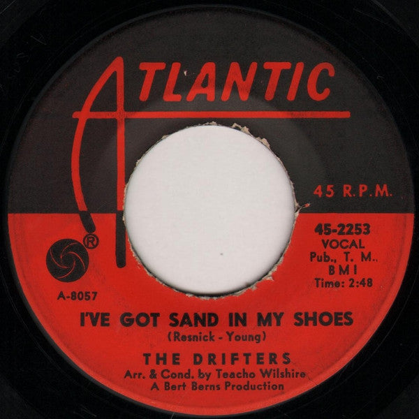 The Drifters : I've Got Sand In My Shoes (7", Single)