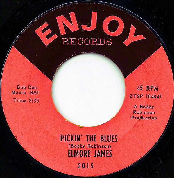 Elmore James : It Hurts Me Too / Pickin' The Blues (7", Single)