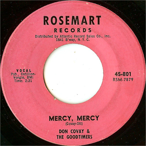 Don Covay & The Goodtimers : Mercy, Mercy / Can't Stay Away (7", Single)